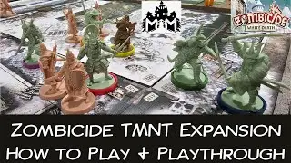 How to Play TMNT Timecrash Expansion for Zombicide White Death with Full Playthrough