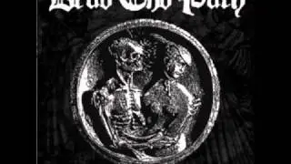 Dead End Path - Stay Up, Stay Alive