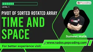 Pivot of Sorted Rotated Array | Time and Space | Data Structure and Algorithms in JAVA