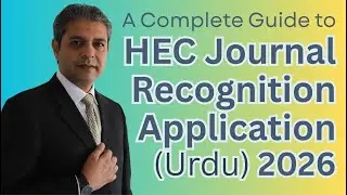 A Complete Guide to HEC Journal Recognition Application for 2026