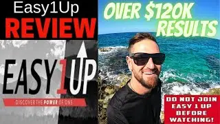 Testimonial For Easy 1 Up (Must Watch) Over $120K Results