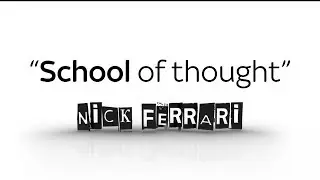 Nick Ferrari: Grammar school fairness