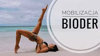 Krótka i efektywna mobilizacja bioder