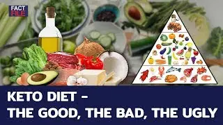 Keto Diet - The Good, The Bad, The Ugly