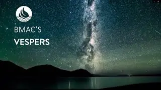 Vespers  - Harry Benson - 9/18/2020
