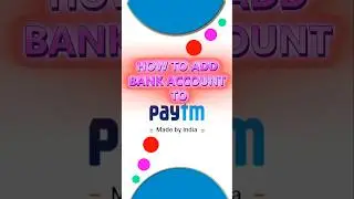 How to Add a Bank Account in Paytm (Quick & Easy) | How To Open Paytm  Bank Account