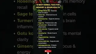 10 Best Herbal Teas for Memory & Brain Health