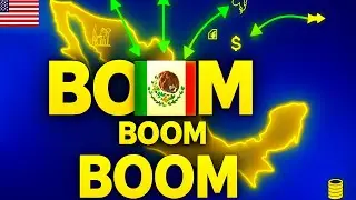 Mexico&rsquo;s Surprising Economic Boom: What the World Didn&rsquo;t See Coming