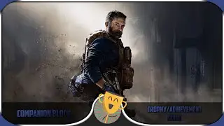 Call of Duty: Modern Warfare - Companion Block Trophy/Achievement Guide