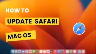 How To Update Safari on Mac Os