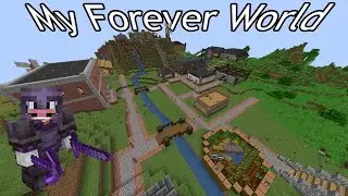 My Modded Forever World in Minecraft (World Tour)