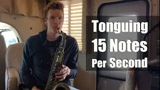 Tonguing 15 Notes per Second: TRUE Triple Tonguing!