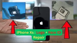 Fix iPhone Xs Stuck on Logo + Face ID Failure | Complete Step-by-Step Repair
