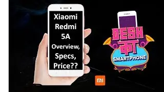 Xiaomi Redmi 5A Price India, Overview, Specs and Features | KNOW 101