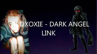 PROXOXIE - DARK ANGEL LINK (Official Lyric Video)