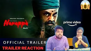Narappa - Official Trailer Reaction | Venkatesh, Priyamani, Rao Ramesh, Nassar | Amazon Prime Video
