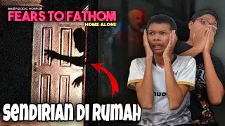 Ini Game SEREMM Banget - Fears To Fathom Home Alone Indonesia