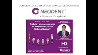 999 An&aacute;lisis y elecci&oacute;n correcta de aditamentos para el sistema Neodent