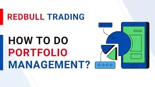 Redbull Trading Presents - PORTFOLIO MANAGEMENT!!!
