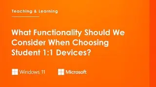 What Functionality Should We Consider When Choosing Student 1:1 Devices?