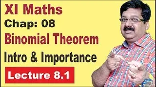 Binomial Theorem, Introduction & Importance, Hindi, Chapter 8, class 11 Maths, arvind academy, 8.1