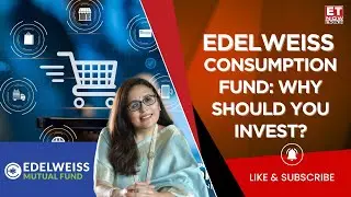Edelweiss Consumption Fund: Hard To Make Money With Consumption Stocks? Radhika Gupta