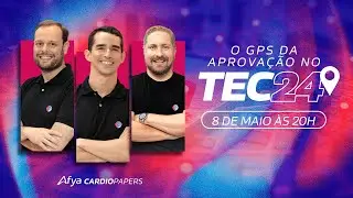 O GPS da Aprovação no TEC 2024