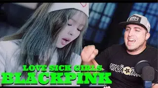 BLACKPINK – ‘Lovesick Girls’ M/V REACTION!