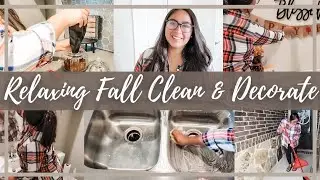 Relaxing Fall Clean & Decorate 2022 !!Fall Cleaning Motivation !! Isabel Floriano