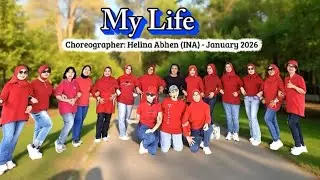 My Life |Line dance | Choreographer: Helina Abhen(INA) -Jan 26 |High Beginner |KJS Tebet LD & Nani R