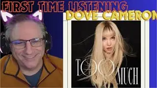 Dove Cameron Too Much Reaction