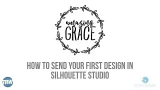 How to Send Your First Design to Your Silhouette CAMEO 3 Cutter