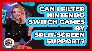 Can I filter Nintendo Switch games by split-screen support?