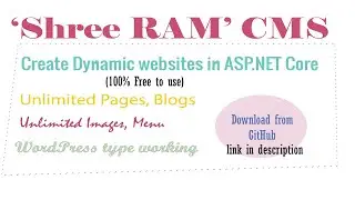 Working tutorial with Shree RAM CMS - the World's First ASP.NET Core CMS