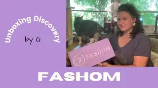 Fashom August 2021 Unboxing & Try on #fashom #betterasiam
