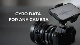 Stabilize Almost Any Camera with Gyroflow Using Your Phone (GyLog)