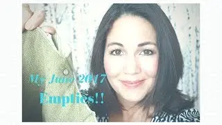 My June 2017 Empties! | EileenEdit