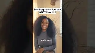 My Pregnancy Journey @nyphospital
