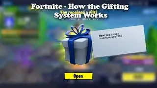 Fortnite - How the Gifting System Works!