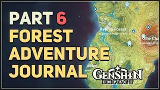 Forest Adventure Journal Part 6 Genshin Impact