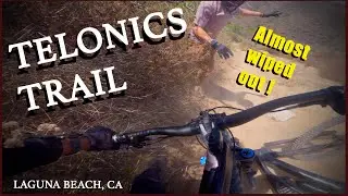 Dirt Napping @ TELONICS MTB TRAIL  I  LAGUNA BEACH, CA