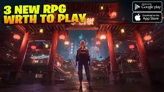 3 TOP NEW RPG ANDROID IOS WORTH TO PLAY 2022 - 2023