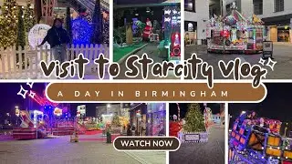 A Day in Birmingham| Exploring Star City| Apartment Tour| Vlog