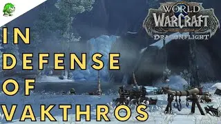 Dragonflight In Defense of Vakthros