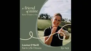 The importance of being farm fit with Louise O'Neill