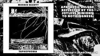 Morbid Beauty 1 - Taphophobia (Full album) (Harsh Ambient Noise Wall / Static / Noise Meditation)