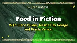 Food in Fiction | CrossingsCon: Slipping Sideways