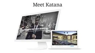 Introducing Katana - A New Generation of REALTOR&reg; Websites.