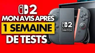 TEST Nintendo Switch 2 : Son SUCCÈS est-il mérité ? 🔥 Notre AVIS après 1 SEMAINE de TESTS