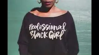 Positive Images | Black Female Professionals | Reprogramming Mind | Healing Generation Pain | Beats